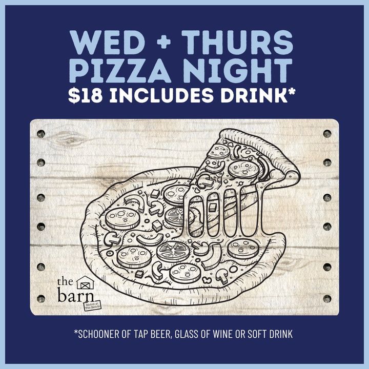 Featured image for “Ditch the kitchen and head down to The Barn Bistro for a slice every Wednesday & Thursday – it’s Pizza Night! 🍕”
