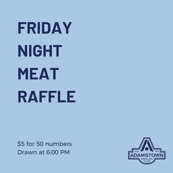 Featured image for “Guess what time it is?? Friday night meat raffles   #raffles #wp #meatraffles #adamstownbowlo #adamstown #newcastlensw #localbands #trueblueandnewytoo #whatsonnewy #whatsonnewcastle #colddrinks”