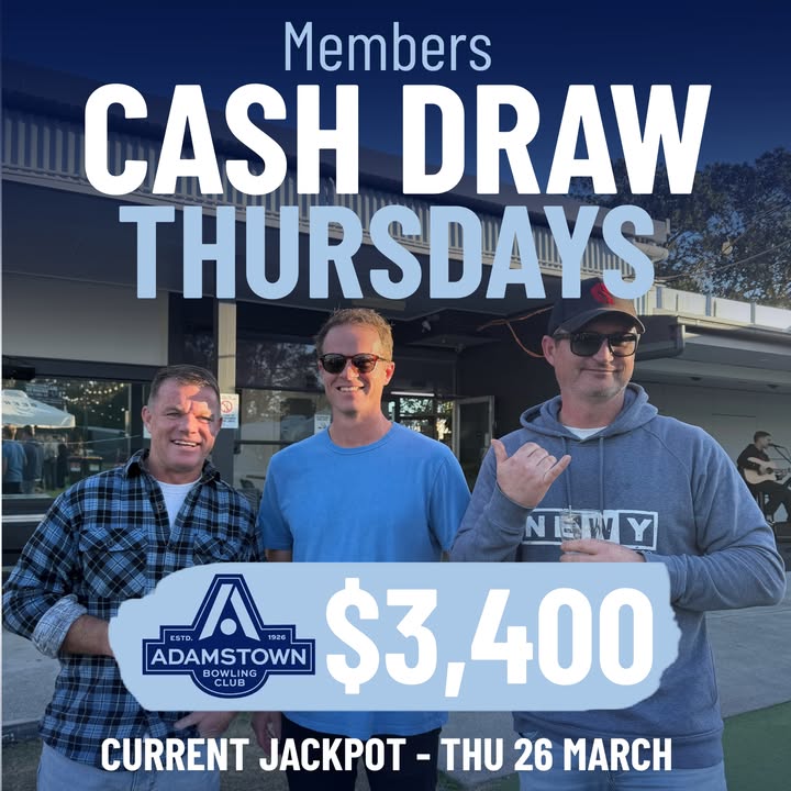 Featured image for “Thursday Members Cash Draw at Adamstown Bowlo”