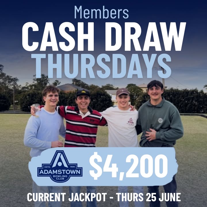 Featured image for “Members Cash Draw Thursday 25 June – $4,200 Jackpot at Adamstown Bowlo”